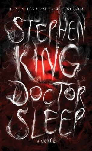DOCTOR SLEEP.. | Stephen King