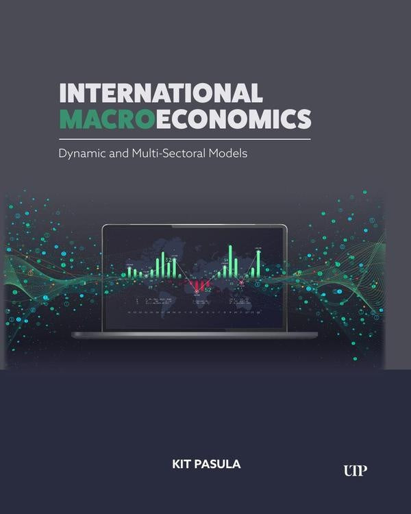 International Macroeconomics: Dynamic and Sectoral Models | Pasula