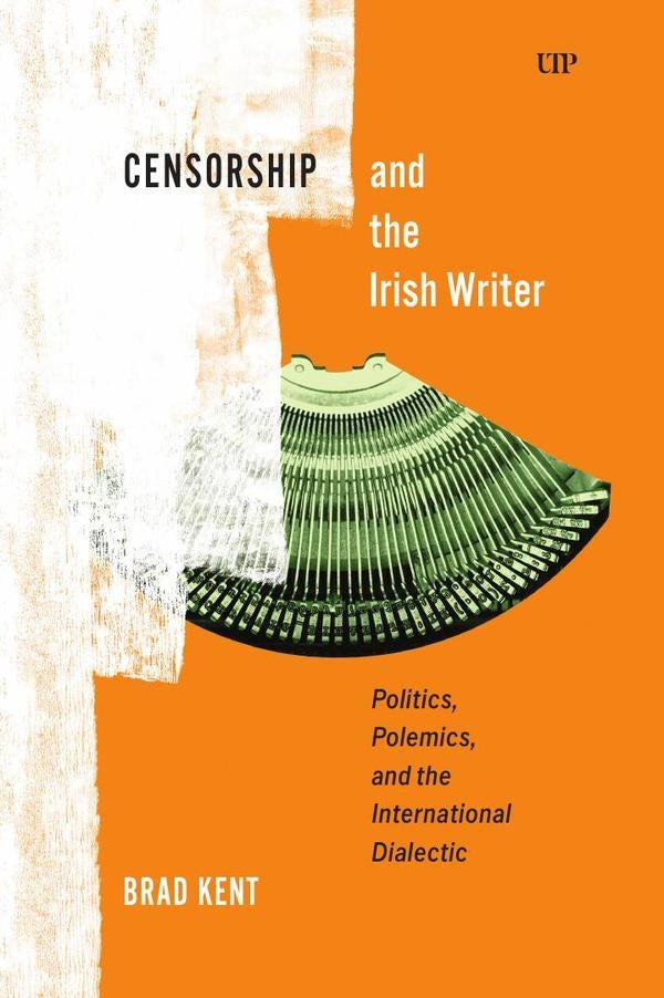 Censorship and the Irish Writer | Kent