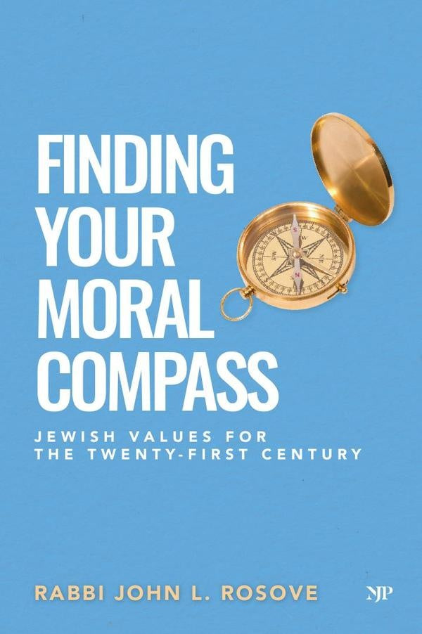 Finding Your Moral Compass | Rosove