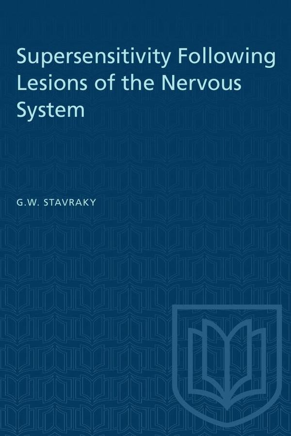 Supersensitivity Following Lesions of the Nervous System | Stavraky
