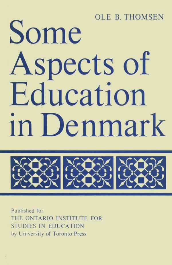 Some Aspects of Education in Denmark | Thomsen