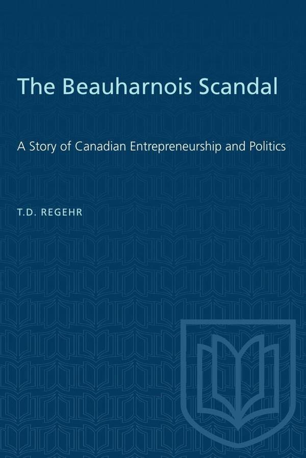 The Beauharnois Scandal | Regehr