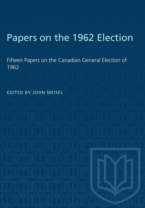 Papers on the 1962 Election | Meisel