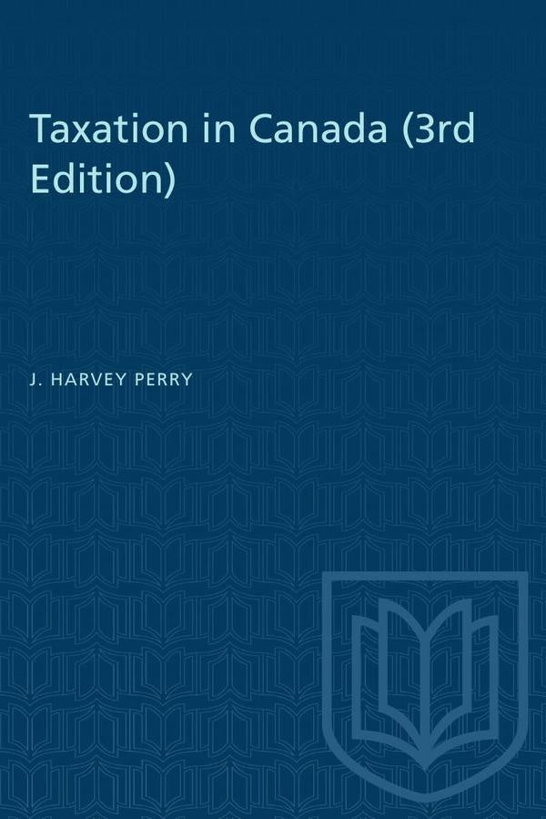 Taxation in Canada (3rd edition) | Perry