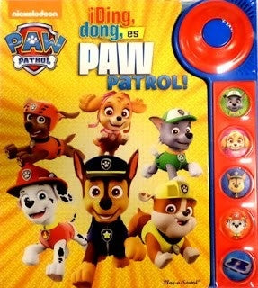 Ding, dong, es Paw Patrol.