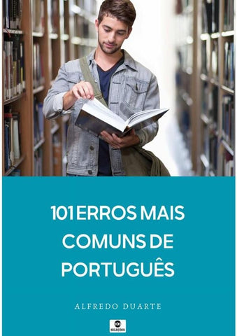 101 Erros Mais Comuns De Português | Alfredo Duarte