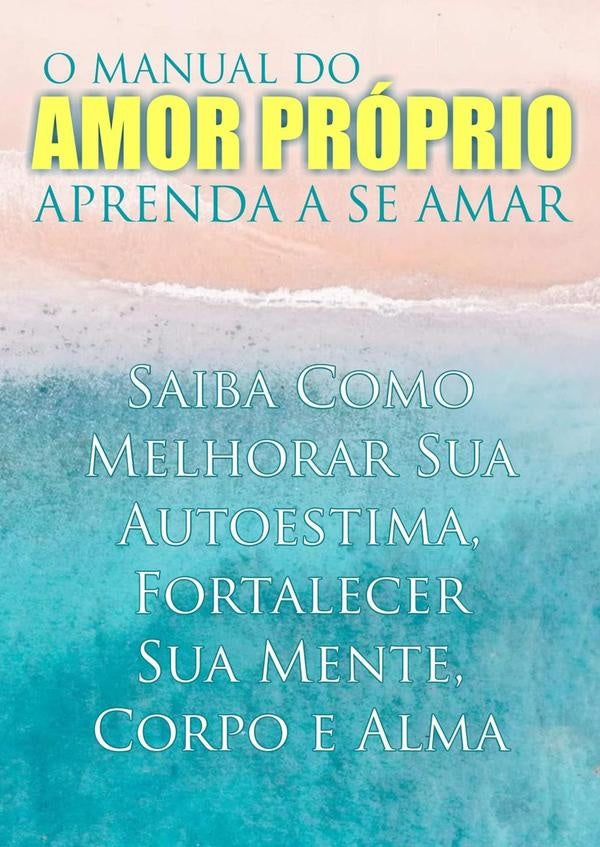 O Manual Do Amor Próprio | Avante Editorial