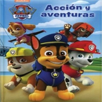 Paw patrol. Acción y aventuras
