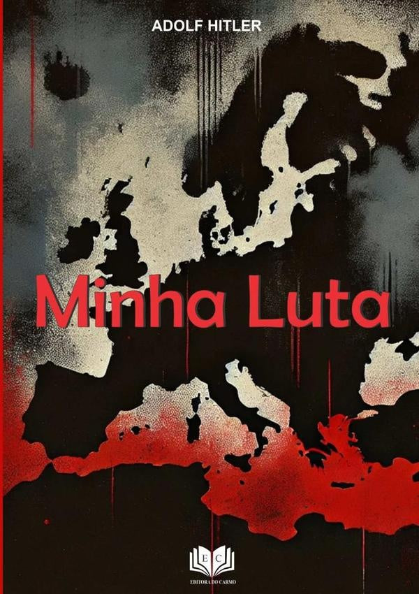 Minha Luta | Adolf Hitler