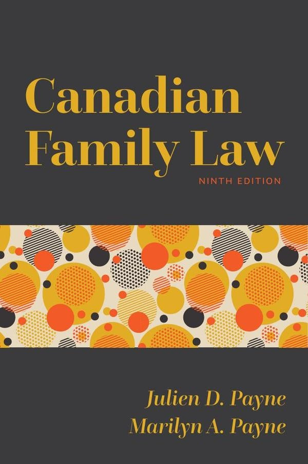 Canadian family law  ninth edition  | PAYNE, PAYNE