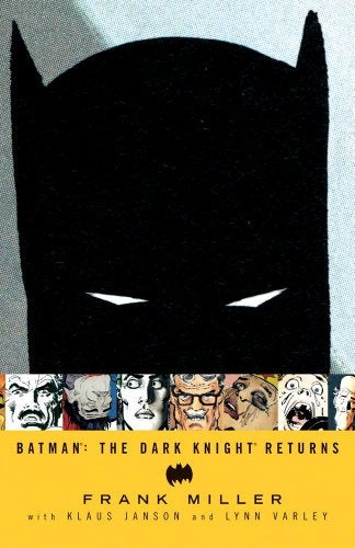 Batman: The Dark Knight Returns | Frank Miller