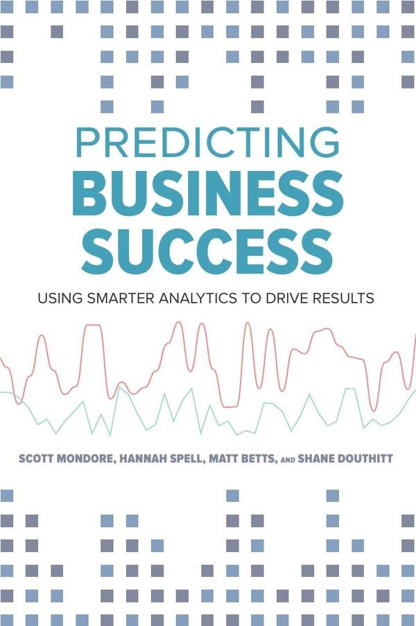 Predicting Business Success | Betts, Douthitt y otros