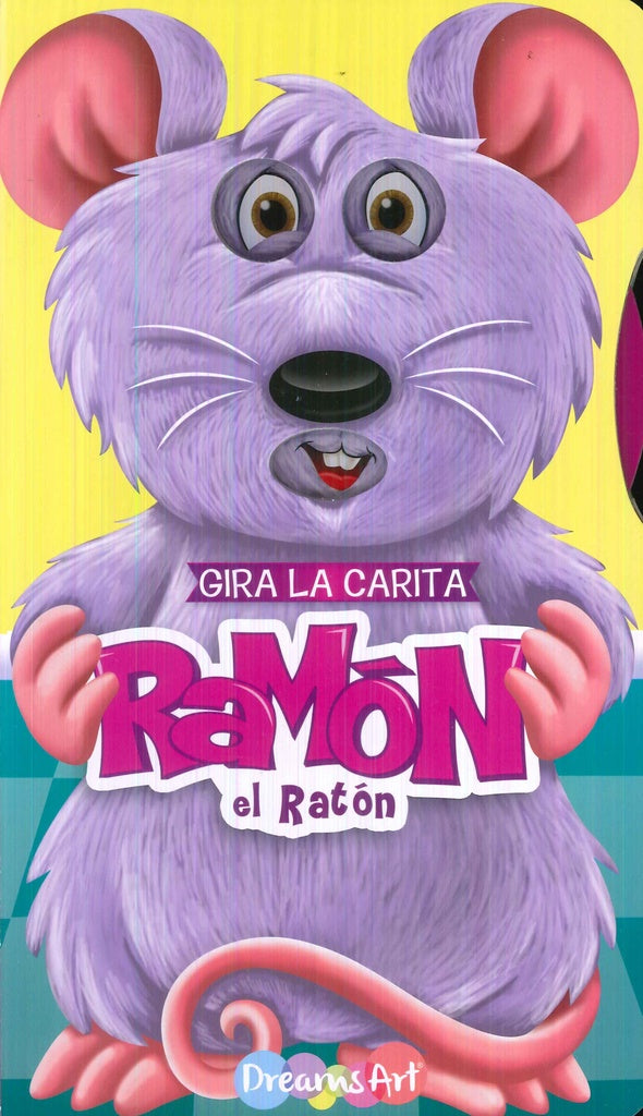 gira la carita  Ramon el raton
