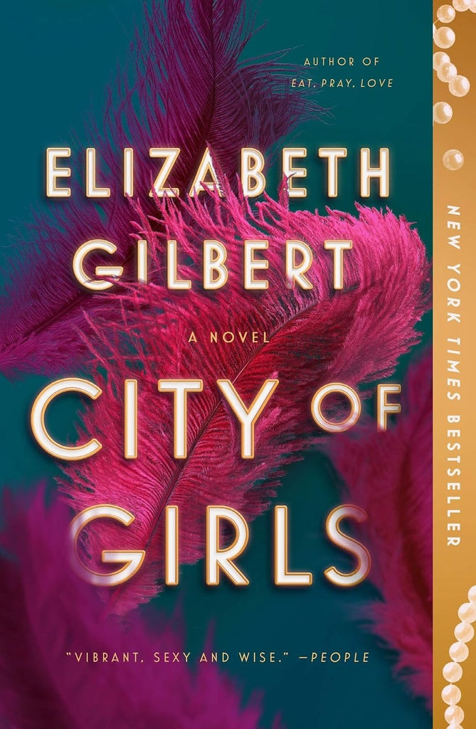 CITY OF GIRLS | Elizabeth Gilbert