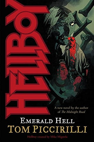 HELLBOY EMERALD HELL .. | TOM PICCIRILLI