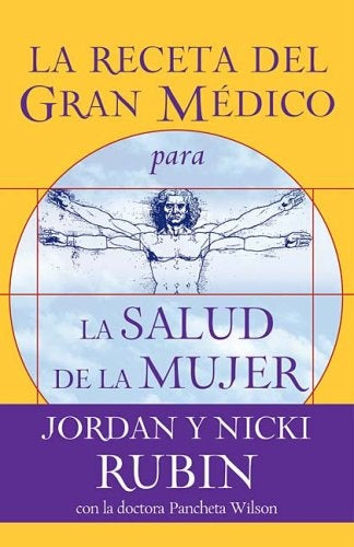 La receta del Gran Médico para la salud de la mujer | Rubin, Rubin y otros