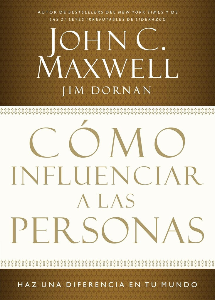 Cómo influenciar a las personas | Maxwell, Dornan