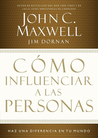 Cómo influenciar a las personas | Maxwell, Dornan