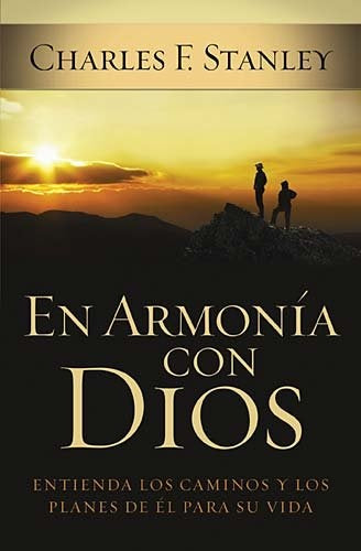 EN ARMONIA CON DIOS | CHARLES F. STANLEY