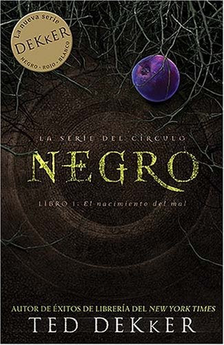 NEGRO. (EL CIRCULO I) | TED DEKKER