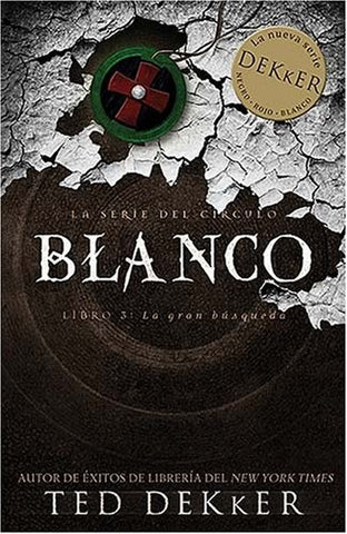 Blanco | Ted Dekker