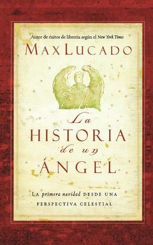 La historia de un ángel | Max Lucado