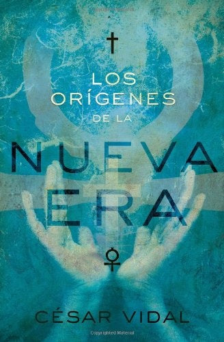 ORIGENES DE LA NUEVA ERA. LA | CESAR VIDAL