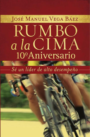 Rumbo a la cima 10º aniversario | José Manuel Vega Báez
