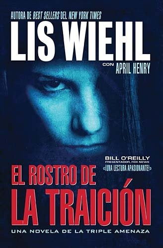 El rostro de la traición | Wiehl, Henry