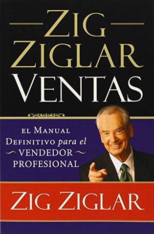 Zig Ziglar Ventas | Zig Ziglar