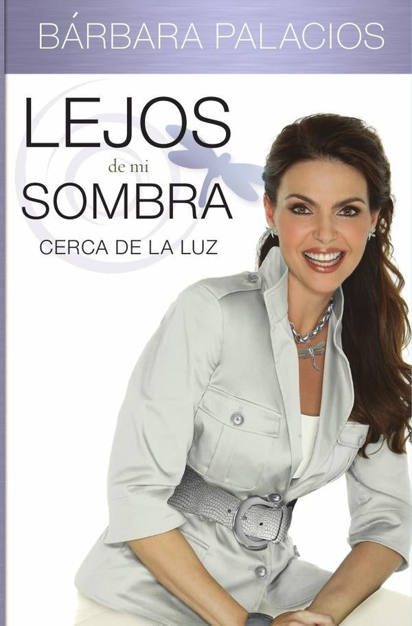 Lejos de mi sombra | Bárbara Palacios