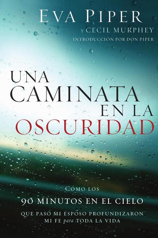 Una caminata en la oscuridad | Eva Piper