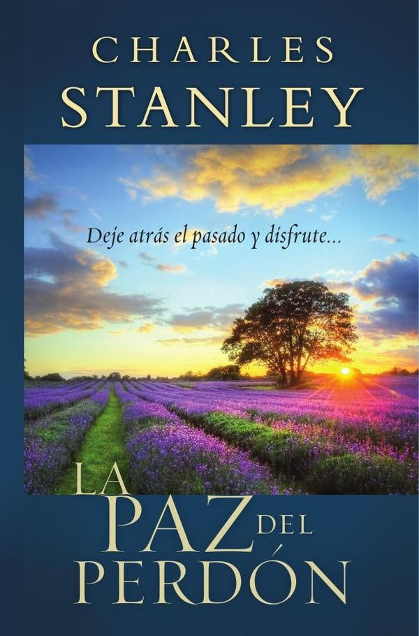 La paz del perdón | CHARLES F. STANLEY