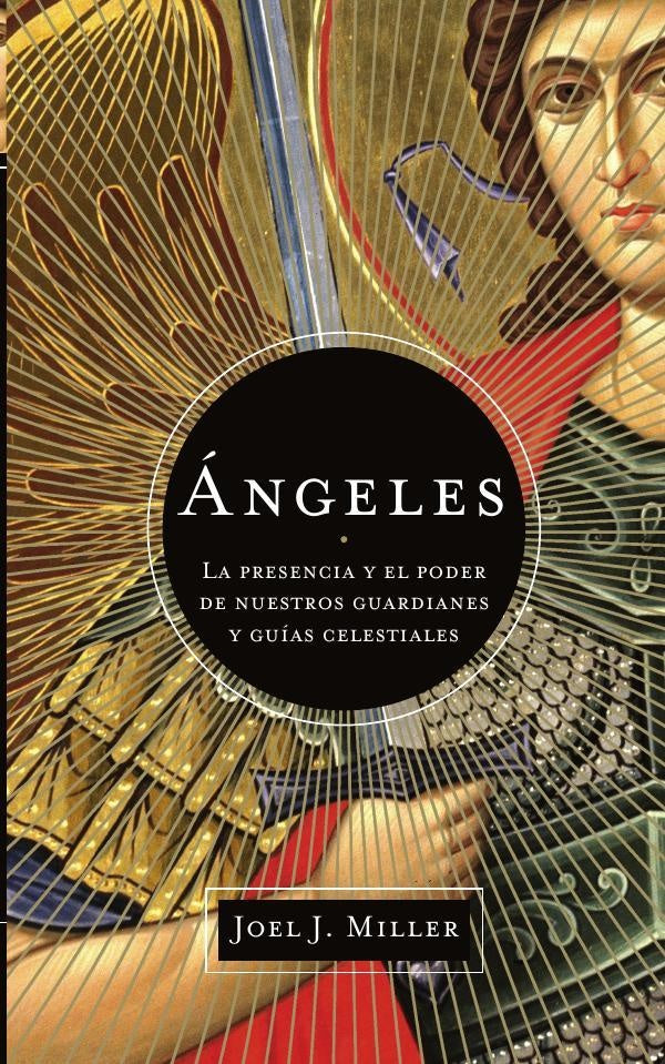 Ángeles | Joel J. Miller