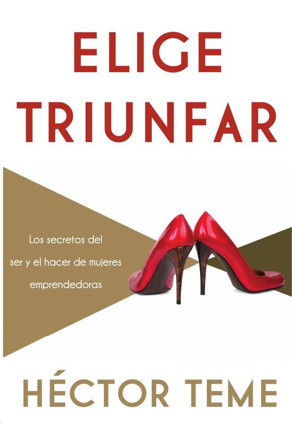 Elige triunfar | Héctor Teme