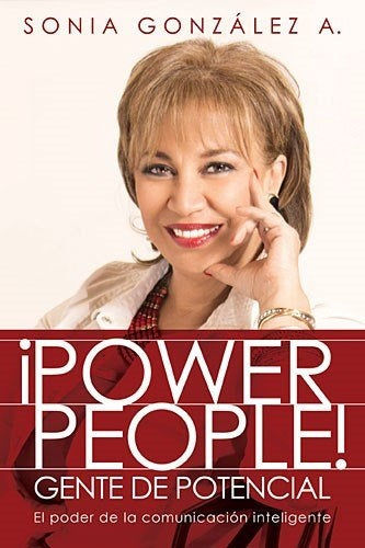 ¡Power People! Gente de potencial | Sonia González Boysen
