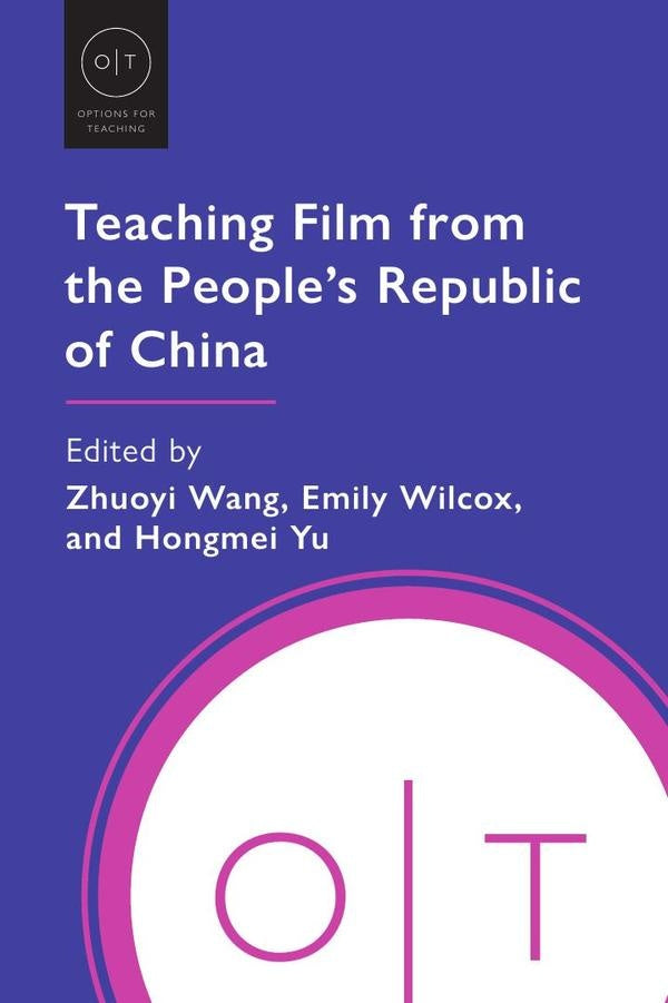 Teaching Film from the People's Republic of China | Wilcox, Yu y otros