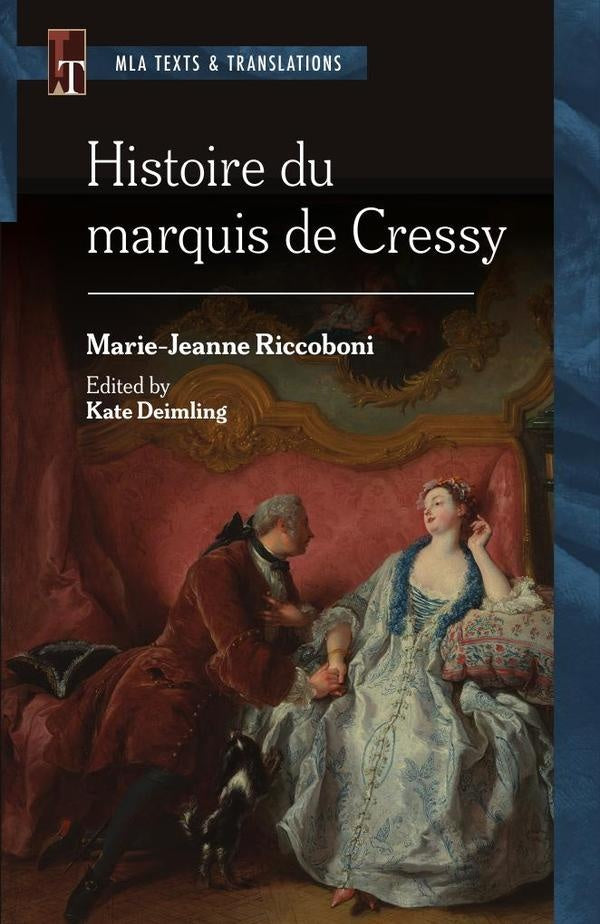 Histoire du marquis de Cressy | Riccoboni, translator) Deimling (editor