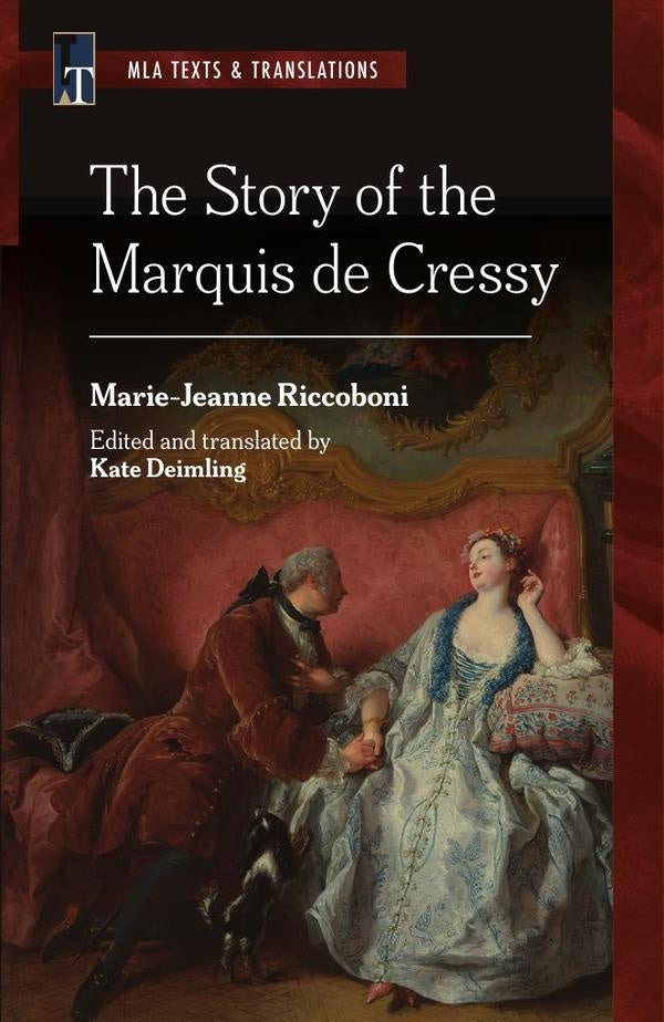 The Story of the Marquis de Cressy | Deimling (editor), Riccoboni