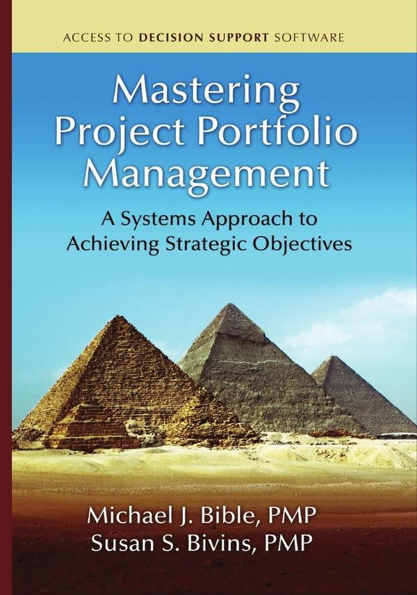 Mastering Project Portfolio Management | Bivins, Bible