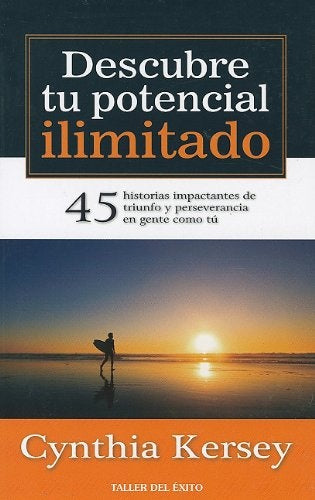 Descubre tu potencial ilimitado* | Cynthia Kersey