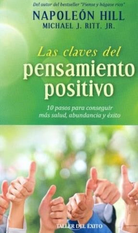 Las claves del pensamiento positivo* | napoleon  hill