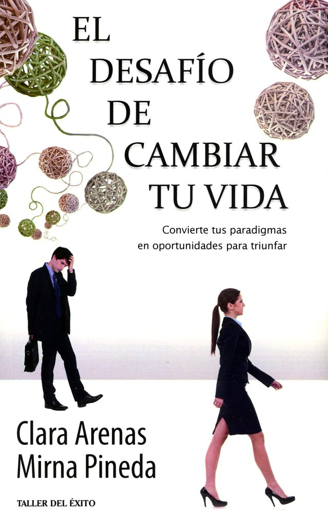 EL DESAFIO DE CAMBIAR TU VIDA | CLARA ARENAS
