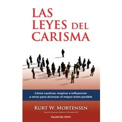 LAS LEYES DEL CARISMA* | Kurt Mortensen