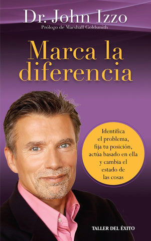 MARCA LA DIFERENCIA*.. | Jhon Izzo