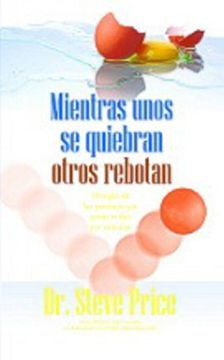 Mientras unos se quiebran otros.. | DR. STEVE PRICE