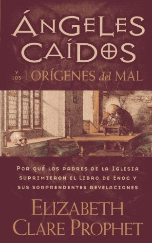 Ángeles caídos y los orígenes del mal | Prophet, Clare Prophet