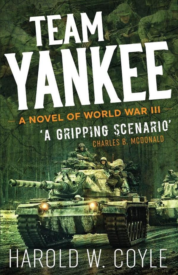 Team Yankee | Harold Coyle