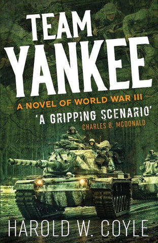 Team Yankee | Harold Coyle